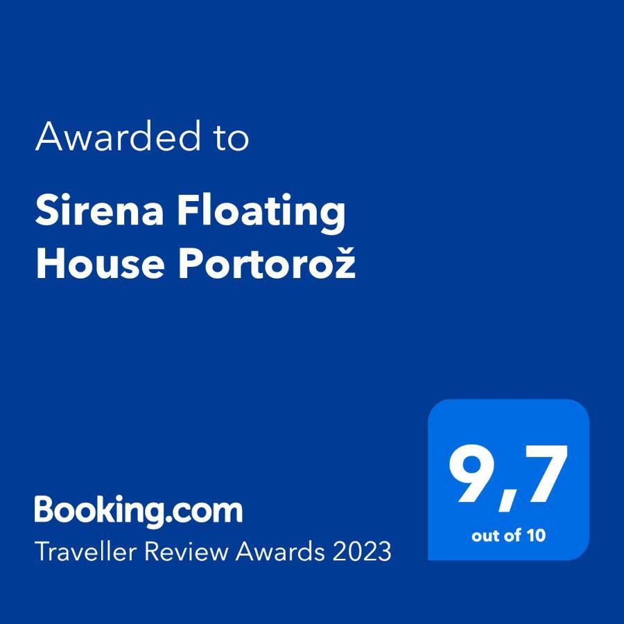 Sirena Floating House Portoroz Vila Exterior foto
